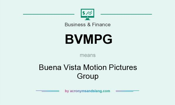 What does BVMPG mean? It stands for Buena Vista Motion Pictures Group