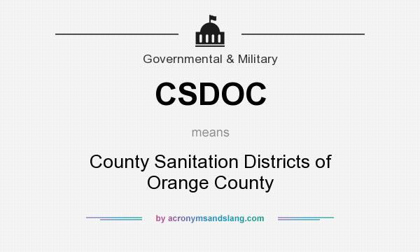 What does CSDOC mean? It stands for County Sanitation Districts of Orange County