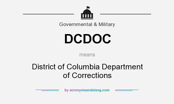 What does DCDOC mean? It stands for District of Columbia Department of Corrections