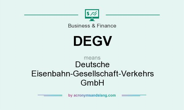 What does DEGV mean? It stands for Deutsche Eisenbahn-Gesellschaft-Verkehrs GmbH