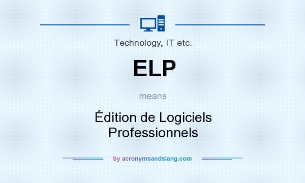 What does ELP mean? It stands for Édition de Logiciels Professionnels