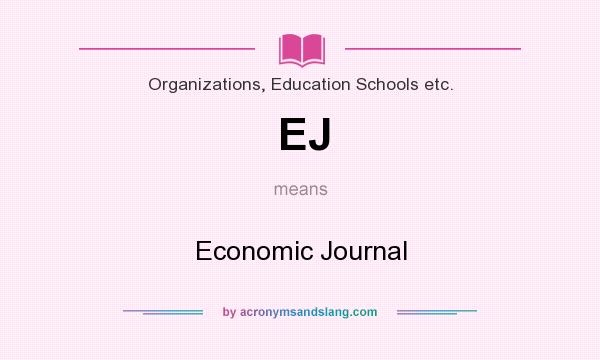 What does EJ mean? It stands for Economic Journal