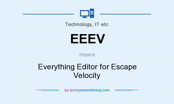 What does EEEV mean? It stands for Everything Editor for Escape Velocity