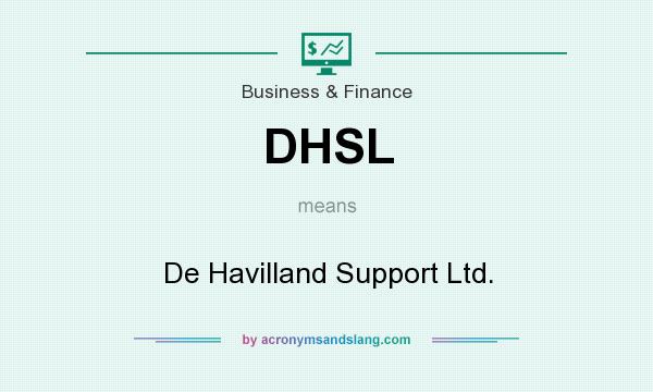What does DHSL mean? It stands for De Havilland Support Ltd.
