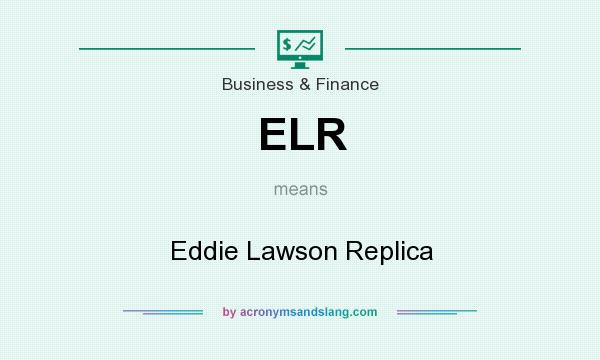 What does ELR mean? It stands for Eddie Lawson Replica