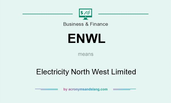 What does ENWL mean? It stands for Electricity North West Limited