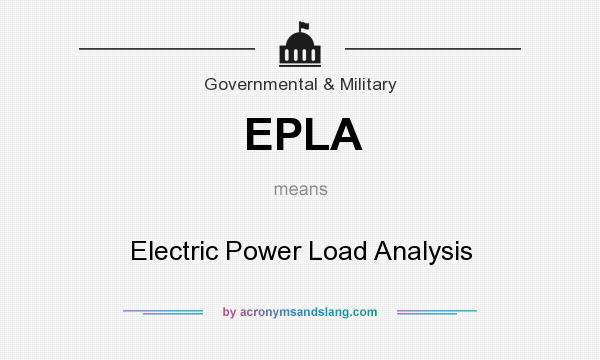 What does EPLA mean? It stands for Electric Power Load Analysis