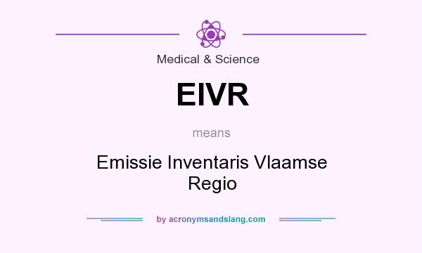 What does EIVR mean? It stands for Emissie Inventaris Vlaamse Regio