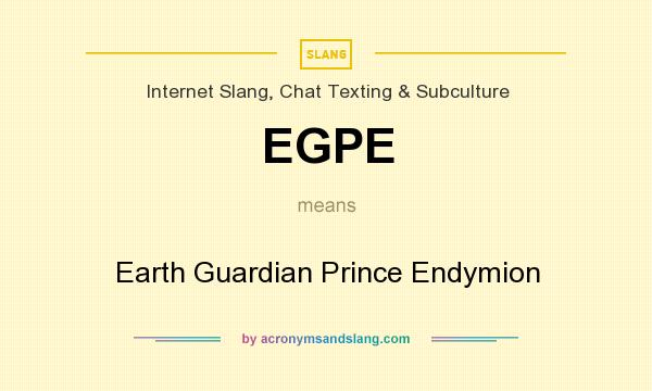 What does EGPE mean? It stands for Earth Guardian Prince Endymion