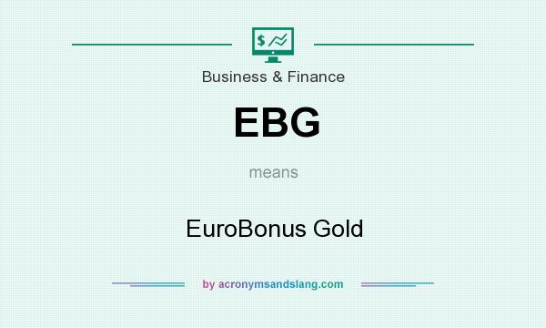 What does EBG mean? It stands for EuroBonus Gold