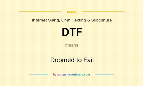 Dtf Urban Dictionary