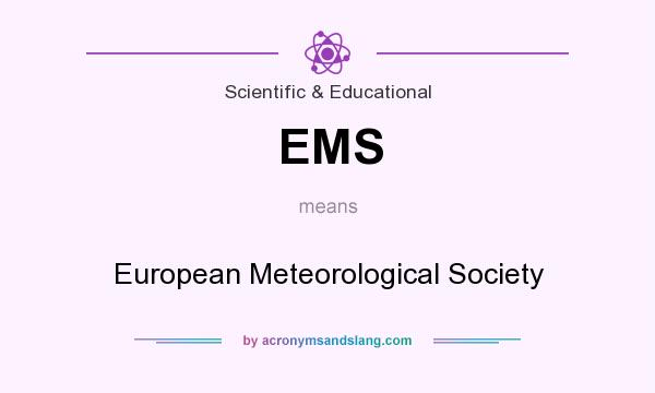 What does EMS mean? It stands for European Meteorological Society