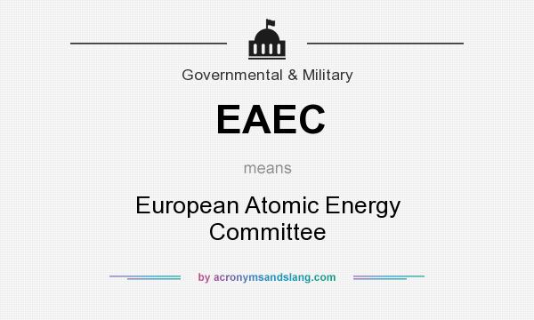 What does EAEC mean? It stands for European Atomic Energy Committee