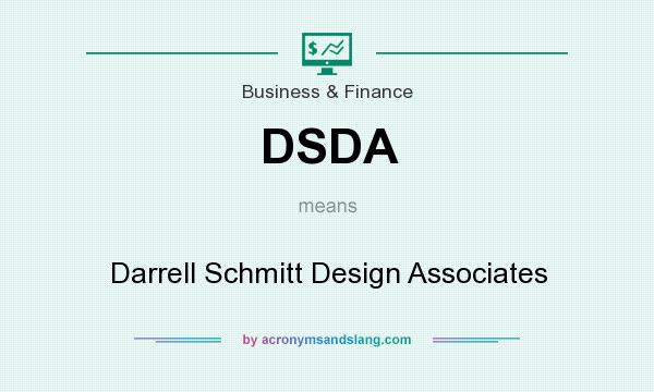 What does DSDA mean? It stands for Darrell Schmitt Design Associates