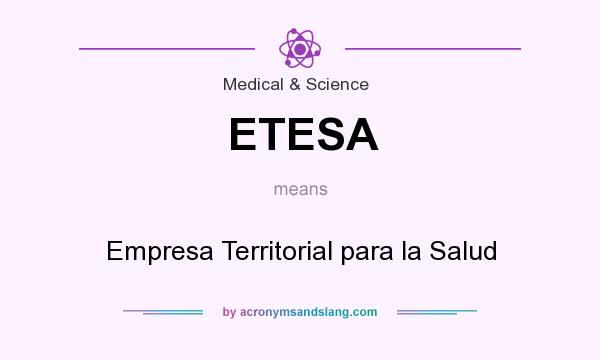 What does ETESA mean? It stands for Empresa Territorial para la Salud