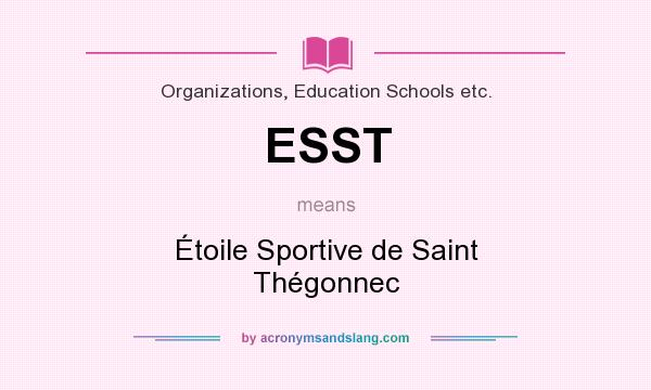 What does ESST mean? It stands for Étoile Sportive de Saint Thégonnec