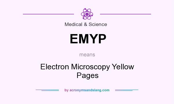 What does EMYP mean? It stands for Electron Microscopy Yellow Pages