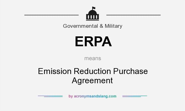 What does ERPA mean? It stands for Emission Reduction Purchase Agreement