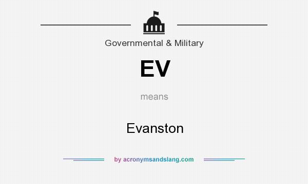 What does EV mean? It stands for Evanston