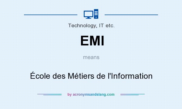 What does EMI mean? It stands for École des Métiers de l`Information