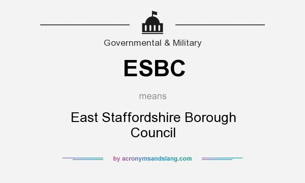 What does ESBC mean? It stands for East Staffordshire Borough Council
