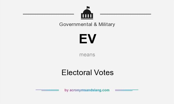 What does EV mean? It stands for Electoral Votes