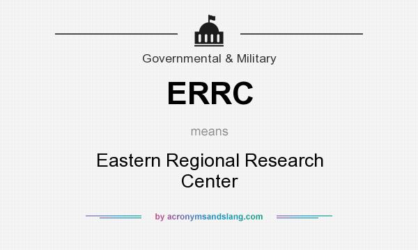 What does ERRC mean? It stands for Eastern Regional Research Center