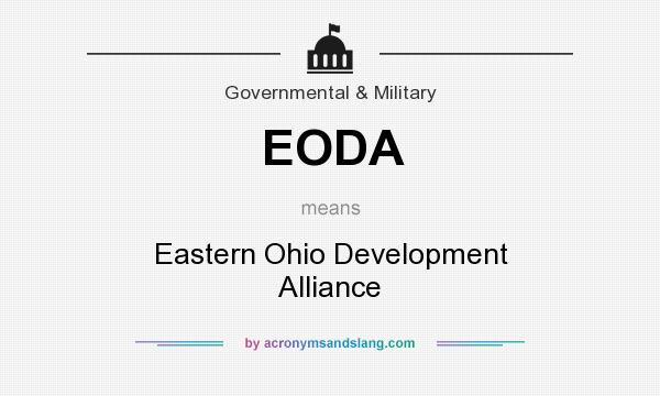 What does EODA mean? It stands for Eastern Ohio Development Alliance