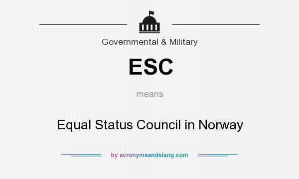 What does ESC mean? It stands for Equal Status Council in Norway