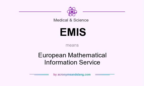 What does EMIS mean? It stands for European Mathematical Information Service