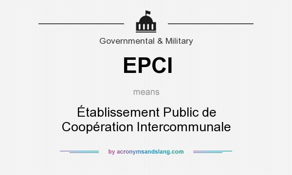What does EPCI mean? It stands for Établissement Public de Coopération Intercommunale