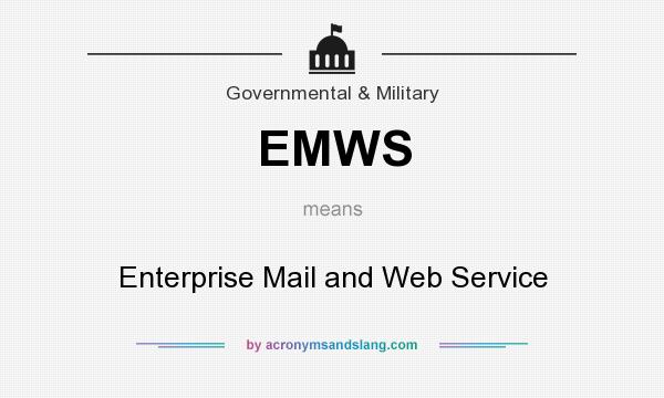 What does EMWS mean? It stands for Enterprise Mail and Web Service