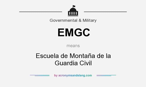 What does EMGC mean? It stands for Escuela de Montaña de la Guardia Civil