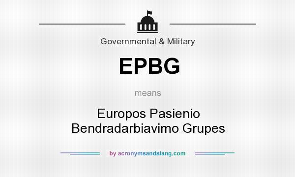 What does EPBG mean? It stands for Europos Pasienio Bendradarbiavimo Grupes