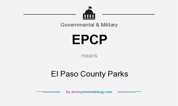 What does EPCP mean? It stands for El Paso County Parks