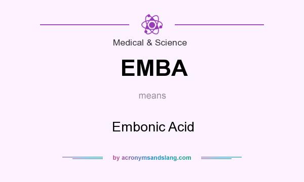 What does EMBA mean? It stands for Embonic Acid
