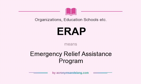 What does ERAP mean? It stands for Emergency Relief Assistance Program