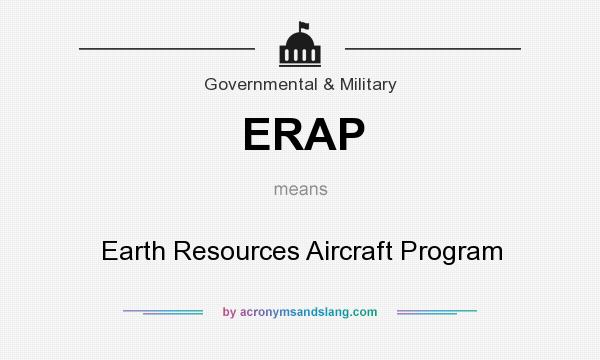 What does ERAP mean? It stands for Earth Resources Aircraft Program