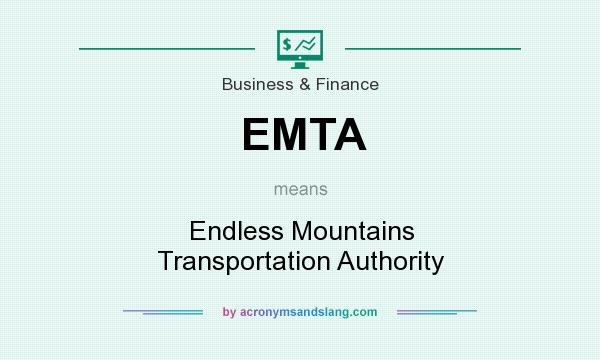 What does EMTA mean? It stands for Endless Mountains Transportation Authority