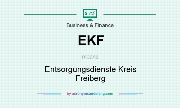 What does EKF mean? It stands for Entsorgungsdienste Kreis Freiberg