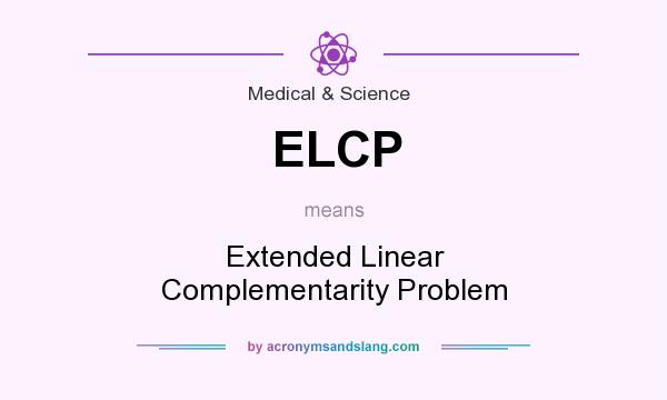 What does ELCP mean? It stands for Extended Linear Complementarity Problem