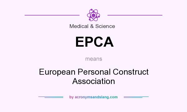 What does EPCA mean? It stands for European Personal Construct Association