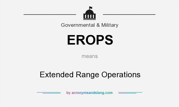 What does EROPS mean? It stands for Extended Range Operations