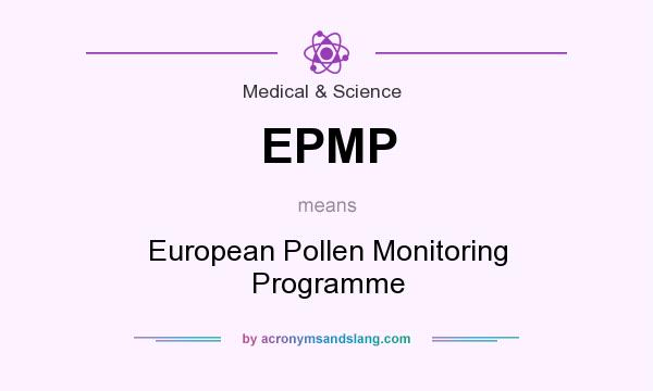 What does EPMP mean? It stands for European Pollen Monitoring Programme