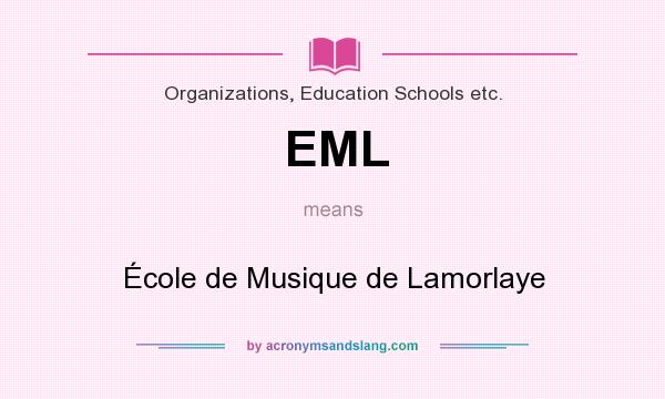 What does EML mean? It stands for École de Musique de Lamorlaye