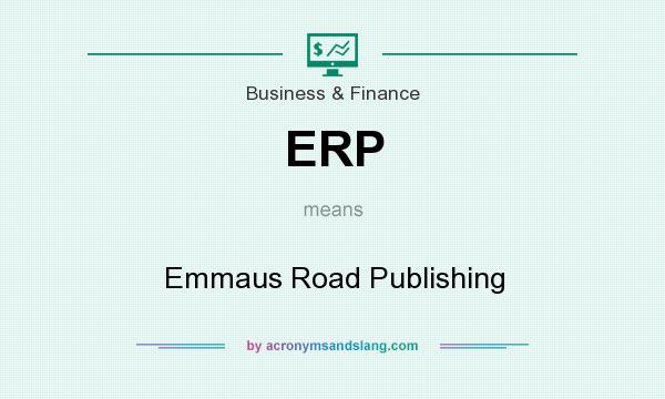 What does ERP mean? It stands for Emmaus Road Publishing