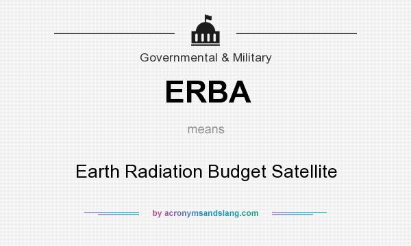 What does ERBA mean? It stands for Earth Radiation Budget Satellite