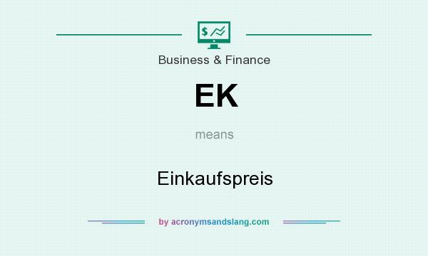 What does EK mean? It stands for Einkaufspreis