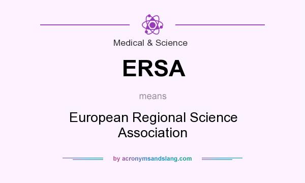 What does ERSA mean? It stands for European Regional Science Association