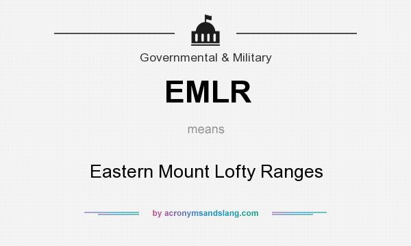 What does EMLR mean? It stands for Eastern Mount Lofty Ranges
